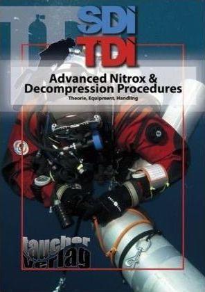 SDI TDI - Advanced Nitrox & Decompression Procedures